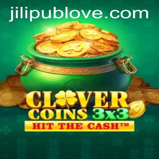 Exploring Clovercoin3x3: A New Gaming Phenomenon linked with JiLiPUB