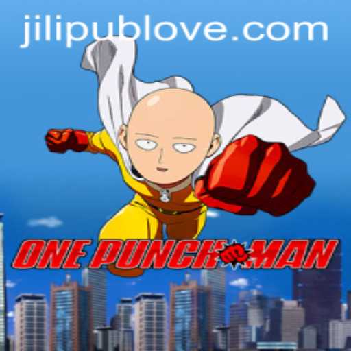 Unleashing the Power of 'OnePunchMan': The Exciting World of JiLiPUB