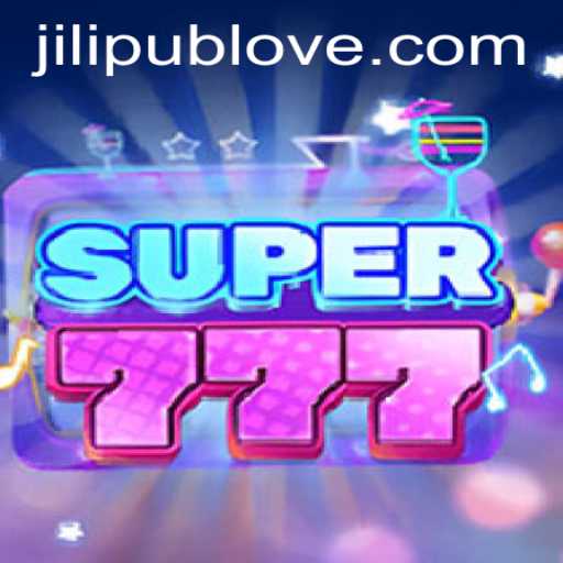 Exploring the Exciting World of Super777 by JiLiPUB